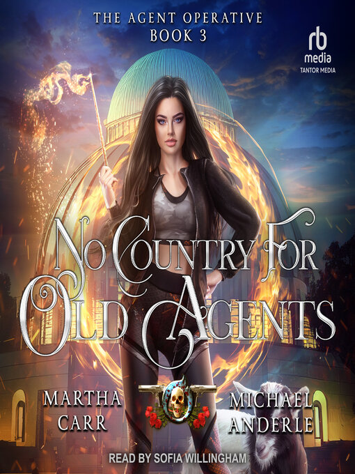 Title details for No Country For Old Agents by Martha Carr - Available